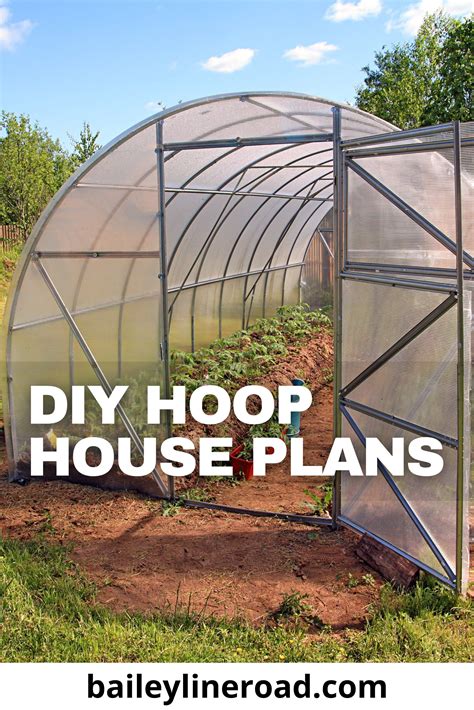 DIY HOOP HOUSE PLANS: Make the most of your growing season with this hands-on project