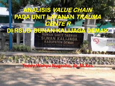 PDF ANALISIS VALUE CHAIN PADA UNIT LAYANAN TRAUMA Undip Pdfanalisis