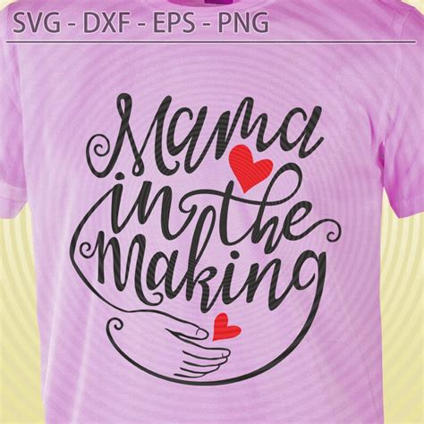 Mama In The Making Svg Pregnancy Svg Pregnant Svg Mom Mommy Etsy