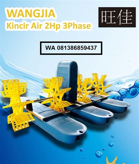 Kincir Air Wangjia 2Hp 3Phase KINCIRAIR ID