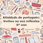 Atividade De Portugu S Verbos Na Voz Reflexiva Ano Acessaber