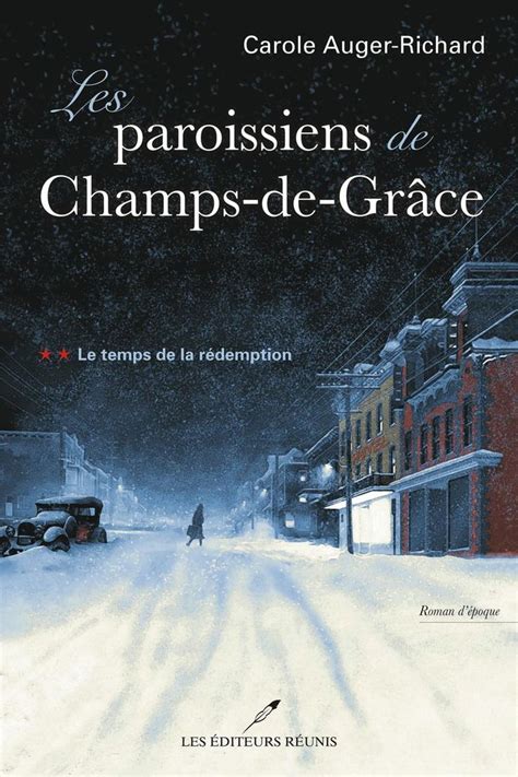 Lisez Les Paroissiens De Champs De Gr Ce Le Temps De La