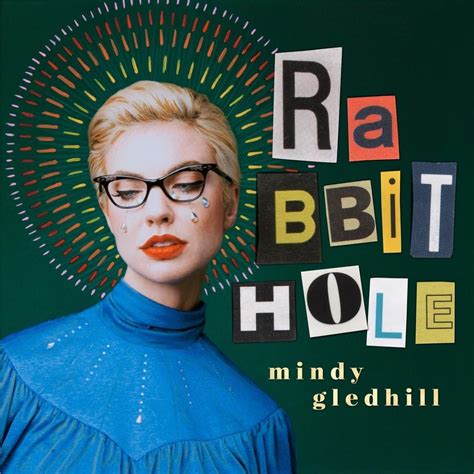 Mindy Gledhill Rabbit Hole Deluxe Edition Lyrics And Tracklist Genius