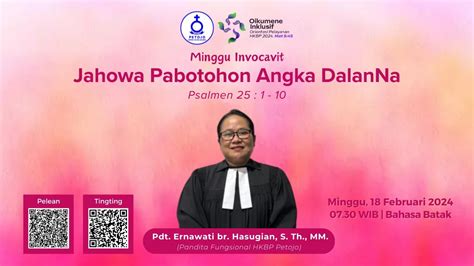 Ibadah Umum I Hkbp Petojo Minggu Februari Minggu Invocavit