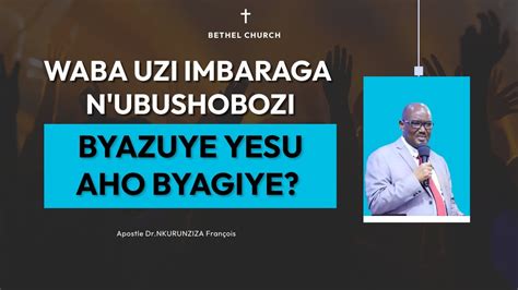 Français Kinyarwanda WABA UZI IMBARAGA N UBUSHOBOZI BYAZUYE YESU AHO