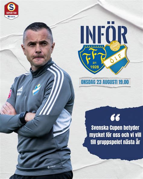 Inför Svenska Cupen Falkenbergs FF Östers IF