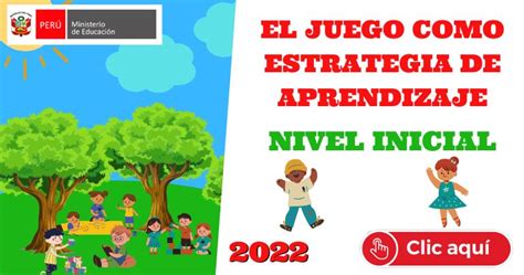 El Juego Como Estrategia De Aprendizaje Nivel Inicial Planificacion