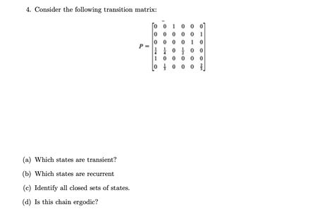 Solved Consider The Following Transition Chegg