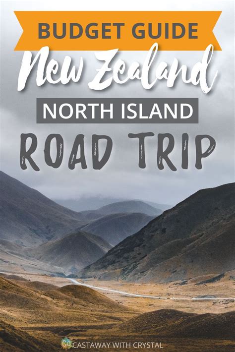 the new zealand road trip with text overlay that reads, budget guide ...