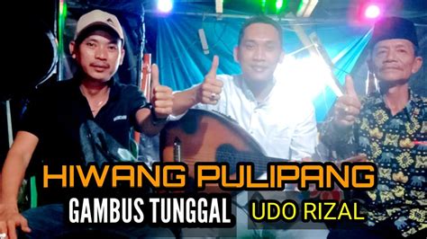 HIWANG PULIPANG CIPTA TAMIMI PAKU GAMBUS TUNGGAL Paling Sedih VEAT