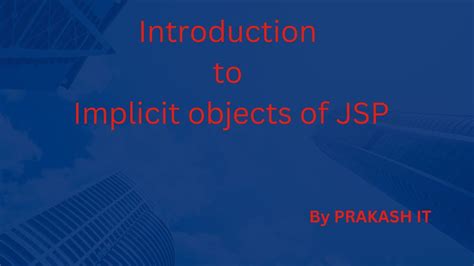 Introduction To Implicit Objects Of Jsp Youtube