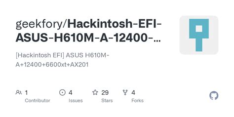 GitHub Geekfory Hackintosh EFI ASUS H610M A 12400 6600xt AX201