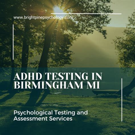 Adhd Testing In Birmingham Mi Bright Pine Behavioral Health