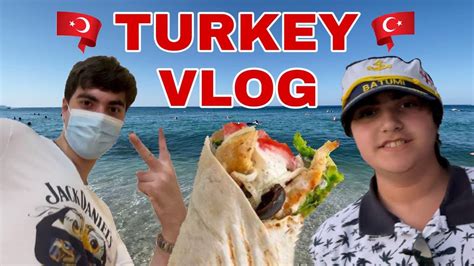 Turkey vlog ნაწილი 1 2 YouTube