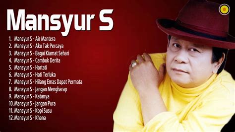 Mansyur S Full Album Lagu Dangdut Lawas Nostagia Youtube