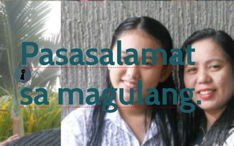 Pasasalamat sa magulang. by Precious Balatbat on Prezi