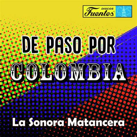 El Preso Lyrics - De Paso por Colombia - Only on JioSaavn