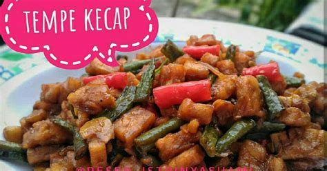 Resep Tempe Kecap / Tempe Eseng Kecap Cepat Mudah dan Enak oleh ...