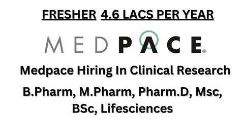 Fresher Medpace Hiring In Clinical Research