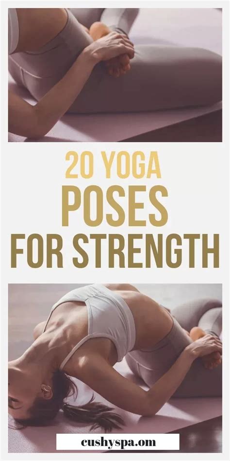 Yoga Poses For Strength You Need To Know Artofit