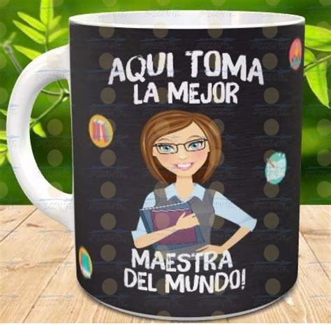 Taza Para Regalo D A Del Maestro Aqui Toma En Mercado Libre