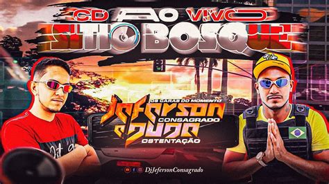 Cd Ao Vivo Sitio Bosque Dj Jeferson E Dj Duda Em Moju Junho