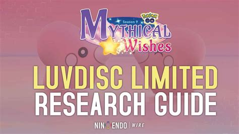 Pokémon GO s Season of Mythical Wishes Luvdisc Limited Research Day