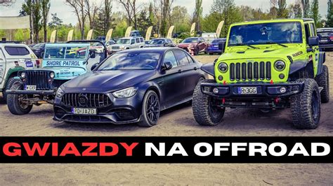 Gwiazdy Na Offroad Relacja Z Imprezy Charytatywnej Poligon X