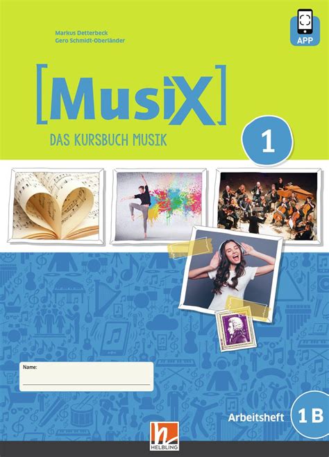 MusiX 1 Arbeitsheft 1B Neuausgabe 2019 Ausgabe Deutschland Klasse 6