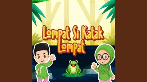 Lompat Si Katak Lompat Youtube