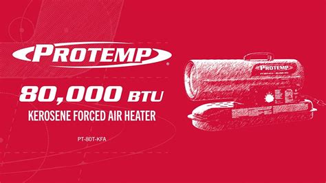 Protemp® 80000 Btu Kerosene Forced Air Heater Youtube