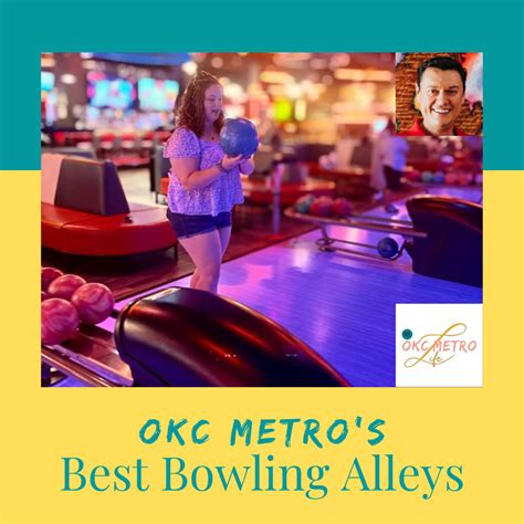 OKC METRO'S Best OF Bowling Alleys. - My OKC Metro Life