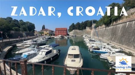 Discovering The Magic Of Old Town Zadar And The Sea Organ Croatia