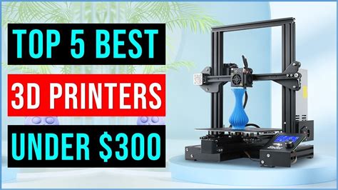 Top 5 Best 3d Printer 2023 Best 3d Printers Under 300 Youtube