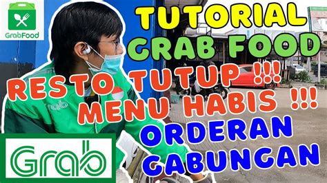 Semua Tentang Grabfood Cara Menjalankan Orderan Grabfood Cara