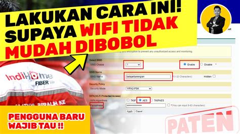 Cara Settiing Wifi Supaya Tidak Mudah Di Bobol Amankan Wifi Indihome