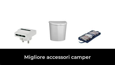 Migliore Accessori Camper Nel Secondo Gli Esperti