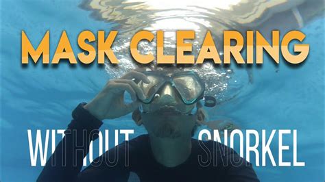 Tutorial Snorkeling Part Cara Mask Clearing Ketika Tidak Pakai