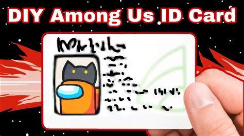 Diy Among Us Id Card Youtube