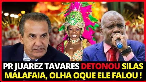 OLHA QUE O PR JUAREZ TAVARES FALOU SOBRE PR SILAS MALAFAIA AO PROMOVER