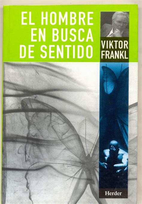 Un Mundo De Palabras El Hombre En Busca De Sentido Viktor Frankl