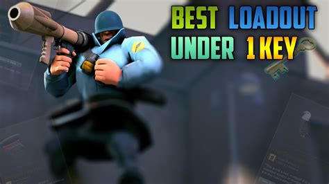 Tf2 Best Soldier Loadout Under 1 Key Youtube