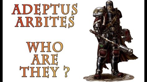 Warhammer 40k Lore Adeptus Arbites Who Are They Youtube