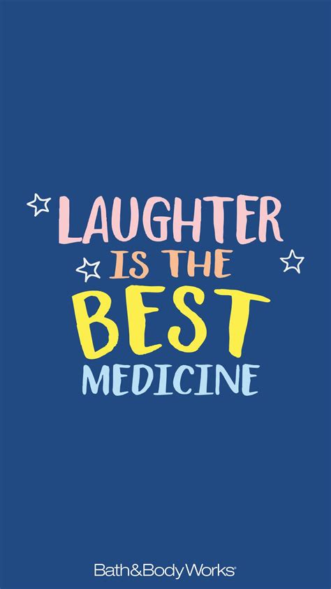 Laughter Is The Best Medicine Cell Phone Wallpaper Background Medical