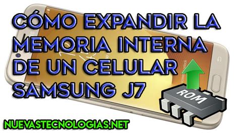 Como Expandir La Memoria Interna De Un Celular Samsung J O J Prime