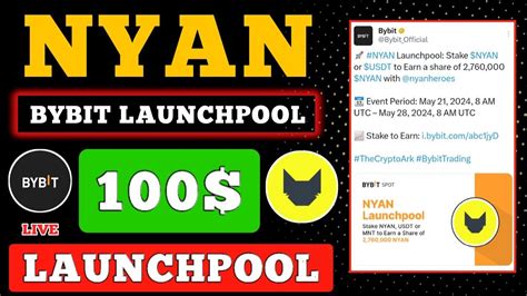 Nyan Heroes Bybit Launchpool Nyan Token Airdrop Nyan