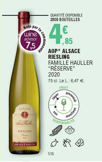 Promo Aop Alsace Riesling Famille Hauller R Serve Chez E Leclerc