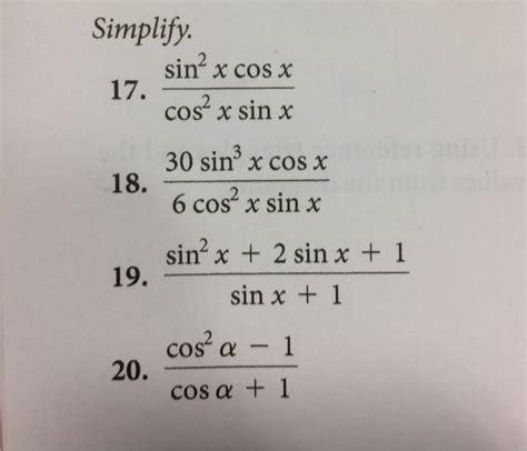 Solved Simplify. sinx COS X cos x sin x 30 sin x cos x 6 cos | Chegg.com