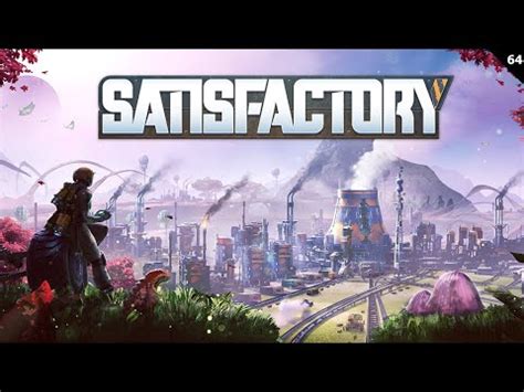 FR SATISFACTORY MEGA BASE DESERT EPISODE 64 Aluminium YouTube