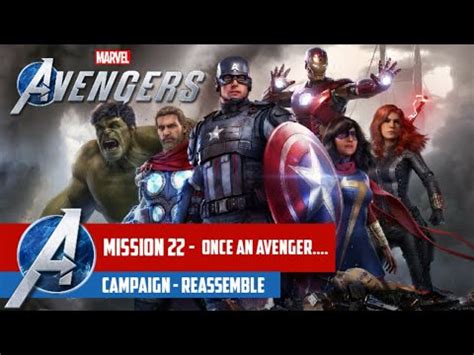 Marvel S Avengers Gameplay Walkthrough Reassemble Part 20 Mission 22